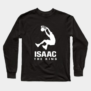 Isaac Custom Player Basketball Your Name The King Long Sleeve T-Shirt